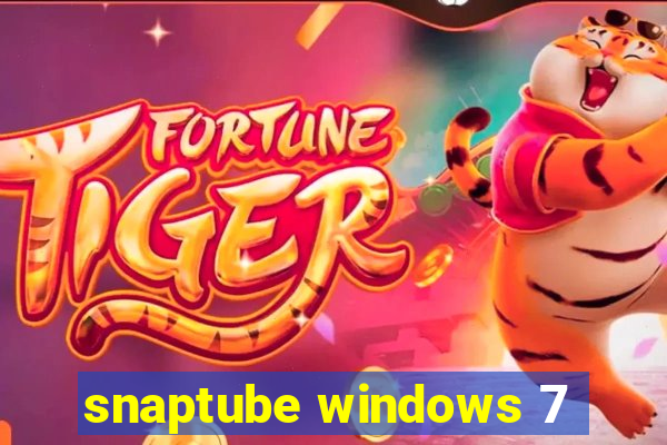 snaptube windows 7